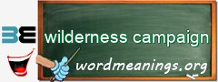WordMeaning blackboard for wilderness campaign
